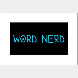 Word Nerd Posters and Art